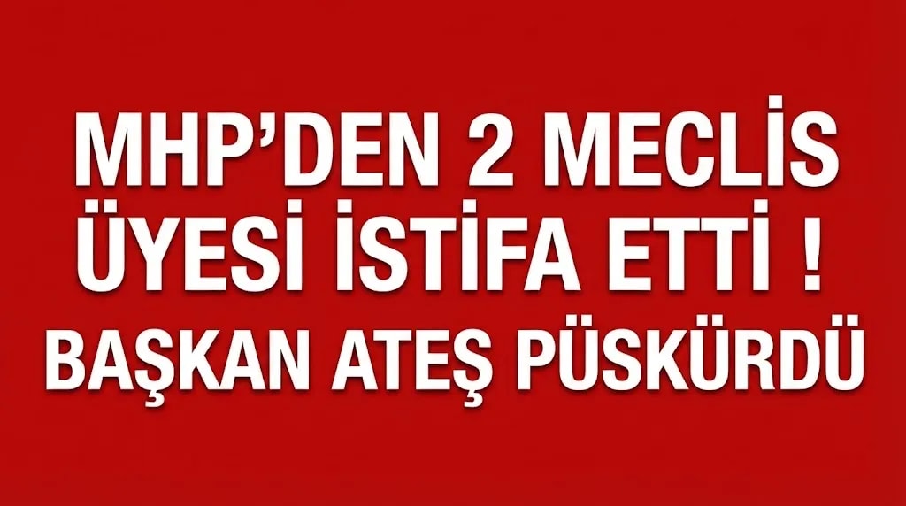 MHP Bucak’ta iki meclis üyesi istifa etti: İlçe Başkanı Sağar’dan sert açıklama.