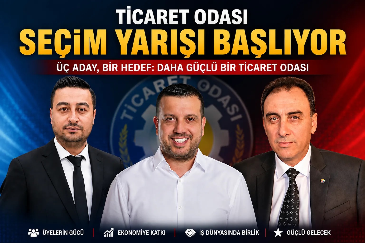 Üç Aday , tek hedef.